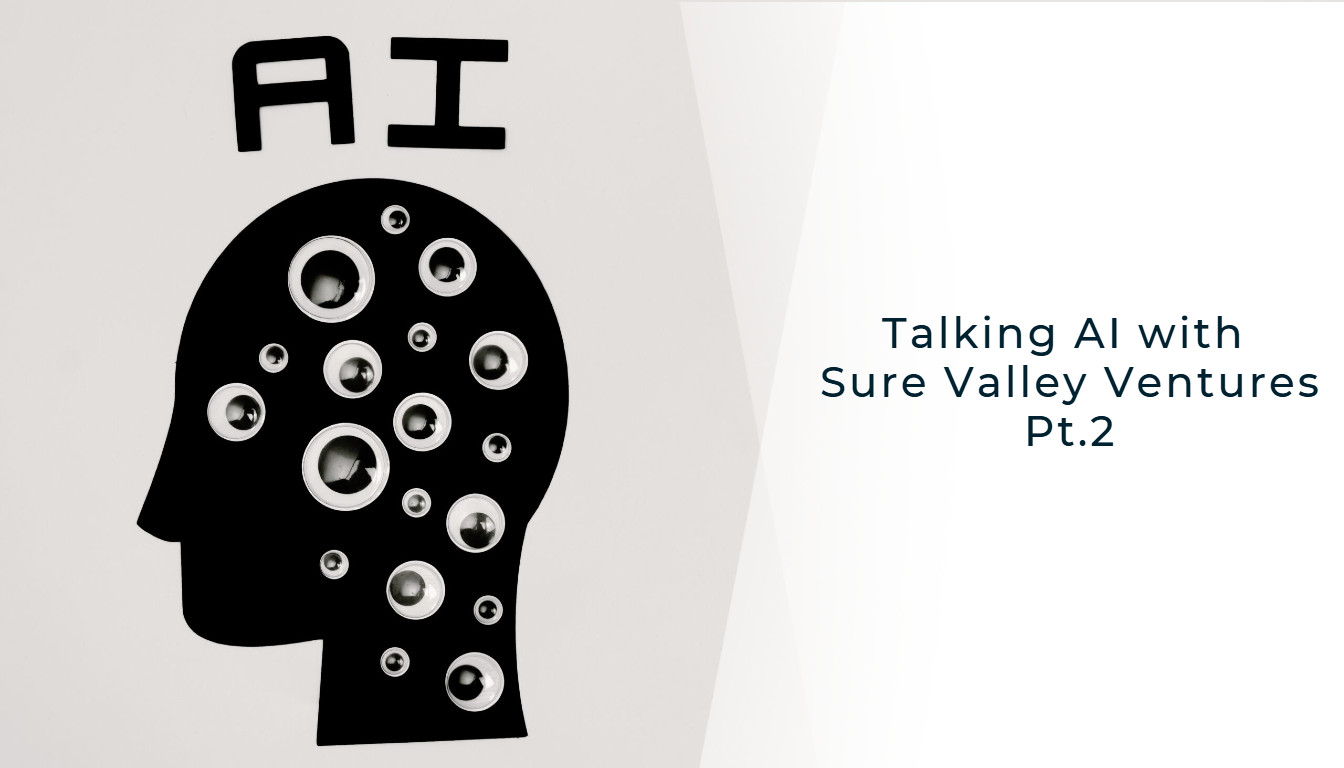 Talking AI with Sure Valley Ventures Pt.2 header image for podcast